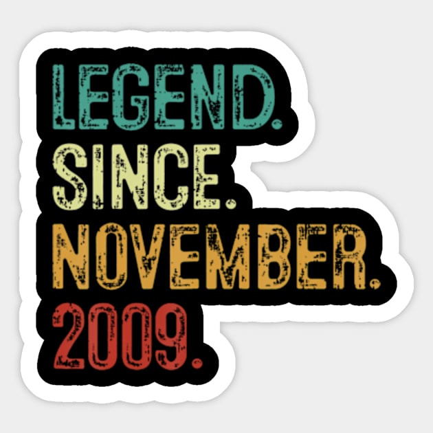 14 Years Old Legend Since November 2009 14th Birthday Sticker by Daysy1